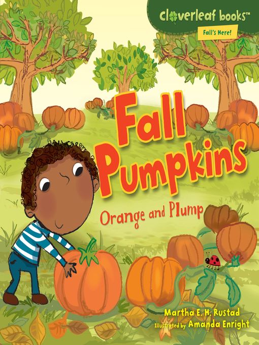 Title details for Fall Pumpkins by Martha E. H. Rustad - Wait list